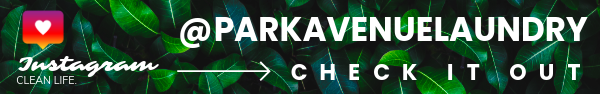 Instagram heart over foliage, text @ parkavenuelaundry, check it out, instagram clean life.